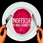 THE ORAL CIGARETTES「UNOFFICIAL」初回限定盤ジャケット