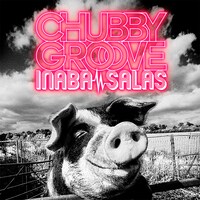 INABA / SALAS「CHUBBY GROOVE」ジャケット