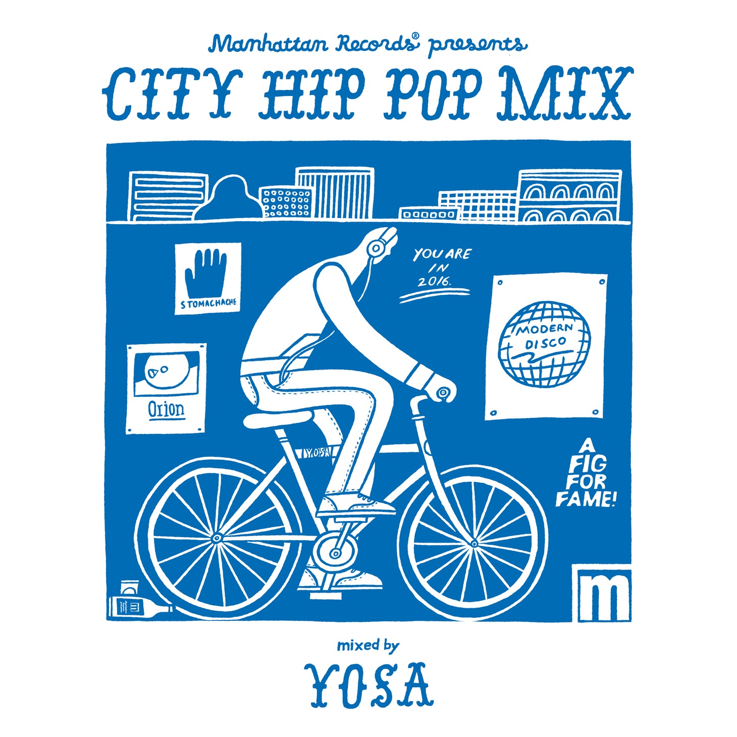 V.A.「Manhattan Records presents "CITY HIP POP MIX" mixed by YOSA」ジャケット