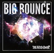 THE Hitch Lowke「BIG BOUNCE」ジャケット