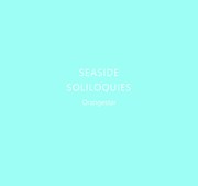 Orangestar「SEASIDE SOLILOQUIES」ジャケット