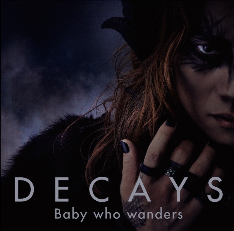 DECAYS「Baby who wanders」初回限定盤Aジャケット