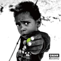 SHANK「Honesty」ジャケット