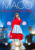 MACO「あなたに初めて、手紙を書くよ。love letter Tour 2016」ジャケット