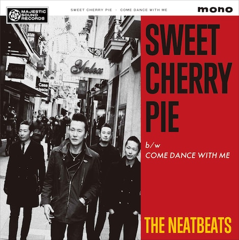 THE NEATBEATS「SWEET CHERRY PIE」ジャケット