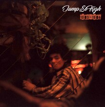 山口冨士夫「Jump So High 1983-1986」ジャケット