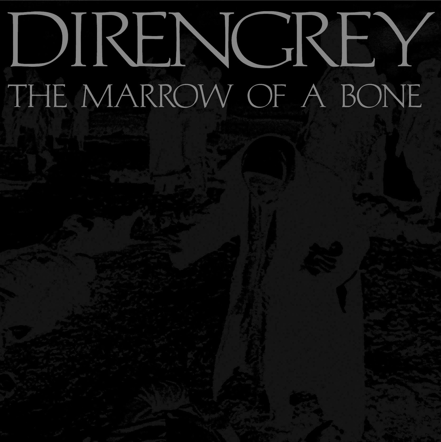 DIR EN GREY「THE MARROW OF A BONE」ジャケット