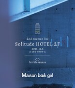 Maison book girl「Solitude HOTEL 2F ＋ faithlessness」ジャケット