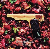 MYTH & ROID「JINGO JUNGLE」ジャケット