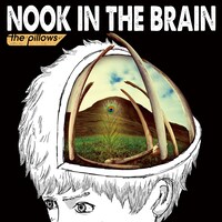 the pillows「NOOK IN THE BRAIN」ジャケット