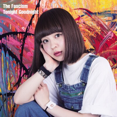 The Fascism「Tonight Goodnight」ジャケット