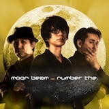 Number the.「MOON BEAM」配信ジャケット