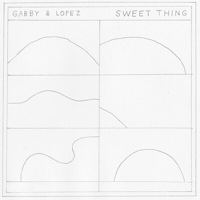 GABBY & LOPEZ「SWEET THING」ジャケット