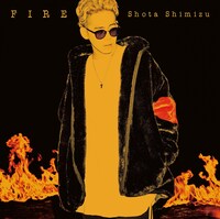 清水翔太「FIRE」通常盤ジャケット