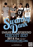 「SWANKY PLAYGROUND CIRCUIT 2017」告知フライヤー