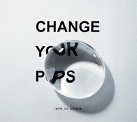 雨のパレード「Change your pops」ジャケット