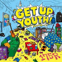 175R「GET UP YOUTH !」ジャケット