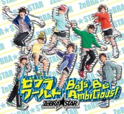 ZeBRA☆STAR「ゼブラワールド / Boys, Be Ambitious!」ジャケット