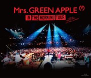 Mrs. GREEN APPLE「In the Morning Tour - LIVE at TOKYO DOME CITY HALL 20161208」Blu-rayジャケット