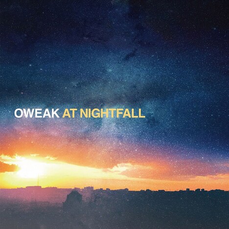 OWEAK「At Nightfall」ジャケット