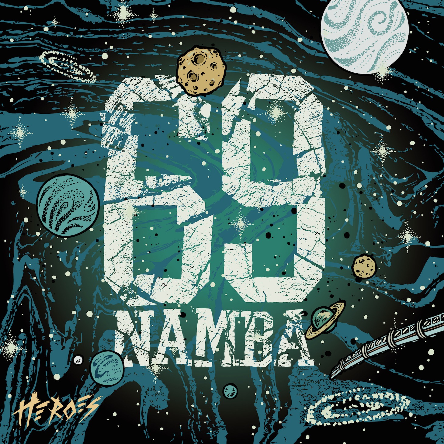 NAMBA69「HEROES」ジャケット