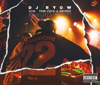 DJ RYOW「"216" THE LIVE & REMIX-TOUR FINAL & TOKAI X BULLSHIT 2016 LIVE DVD / REMIX EP-」通常盤ジャケット