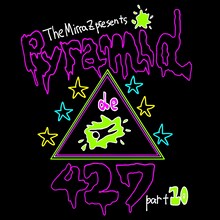 The Mirraz「Pyramid de 427 part10 ～10回目のプロポーズ！ミイラズは死にましぇん～」ロゴ