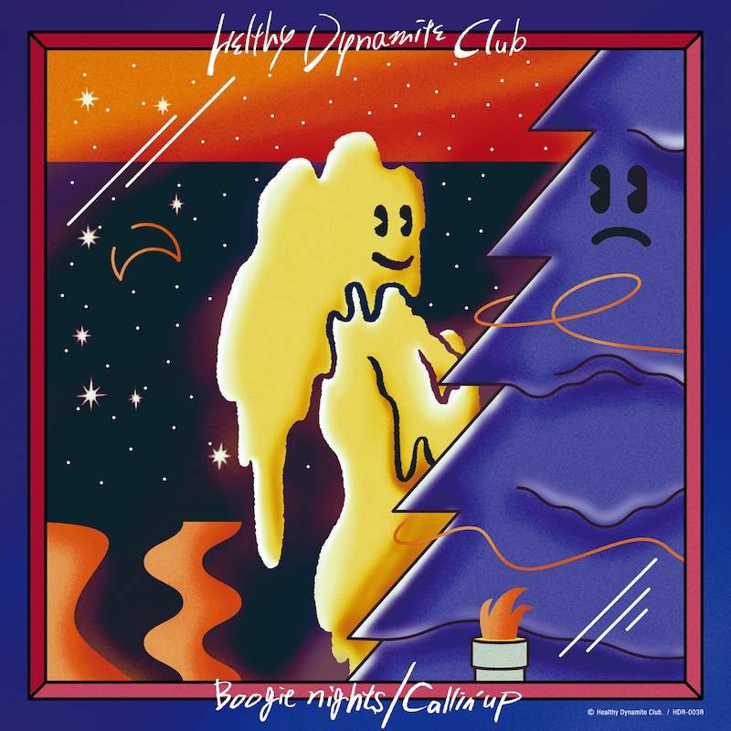 Healthy Dynamite Club「ブギーナイツ / Callin' Up」ジャケット