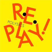 POLYSICS「Replay!」通常盤ジャケット