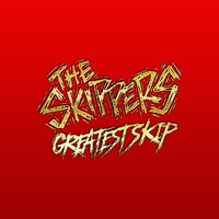 THE SKIPPERS「GREATEST SKIP」ジャケット
