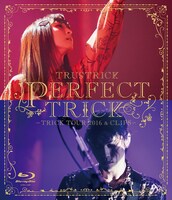 TRUSTRICK「PERFECT TRICK -TRICK TOUR 2016 & CLIPS-」ジャケット