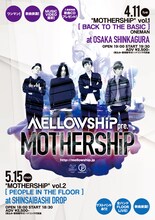 MELLOWSHiP「MOTHERSHiP」フライヤー
