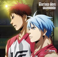 GRANRODEO「Glorious days」アニメ盤ジャケット (c)藤巻忠俊/集英社・劇場版「黒子のバスケ」製作委員会