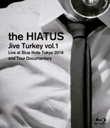 the HIATUS「Jive Turkey vol.1 Live at Blue Note Tokyo 2016 and Tour Documentary」Blu-rayジャケット