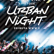 CYNTIA「Urban Night」ツアーよりWWW Xワンマンが映像化