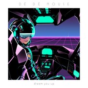 DE DE MOUSE「dream you up」ジャケット