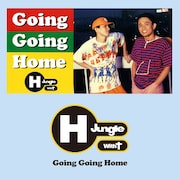 H Jungle With t「GOING GOING HOME」ジャケット