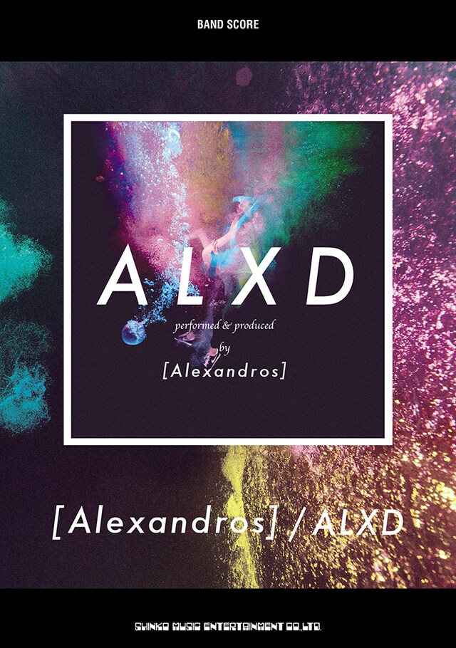 [Alexandros]「ALXD」マッチングバンドスコア表紙