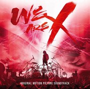 X JAPAN「WE ARE X」サウンドトラック日本盤ジャケット