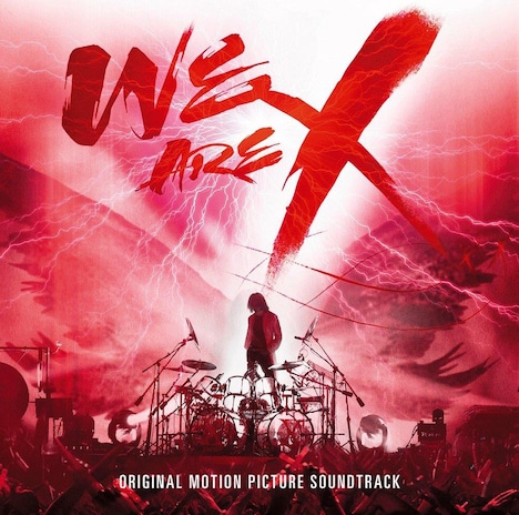 X JAPAN「WE ARE X」サウンドトラック日本盤ジャケット