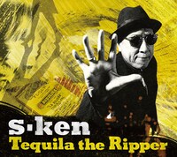 s-ken「Tequila the Ripper」ジャケット