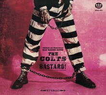 THE COLTS「BASTARD!」ジャケット