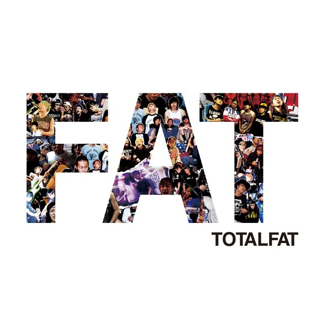 TOTALFAT「FAT」ジャケット