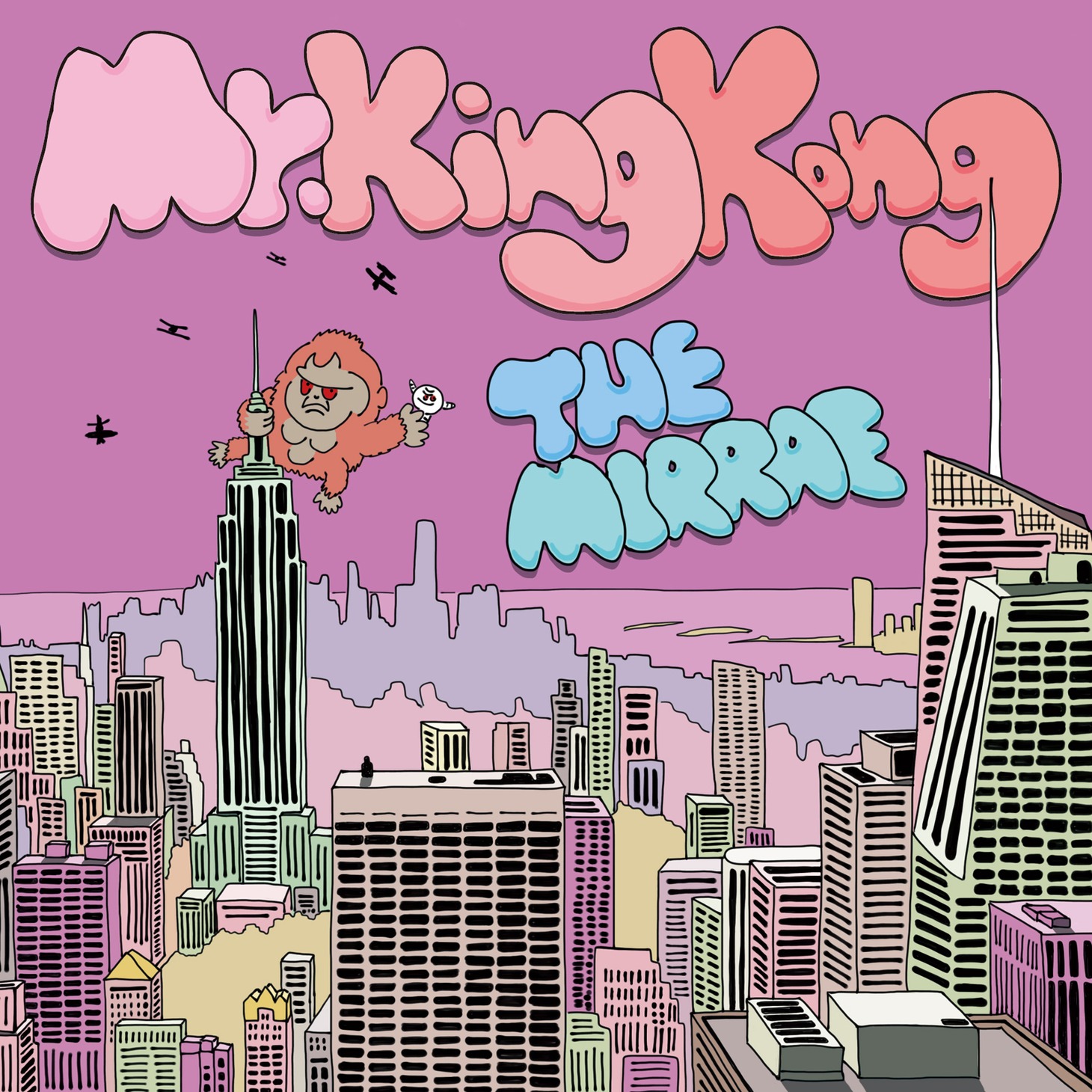 The Mirraz「Mr.KingKong」ジャケット
