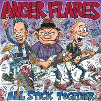 ANGER FLARES「ALL STICK TOGETHER」ジャケット