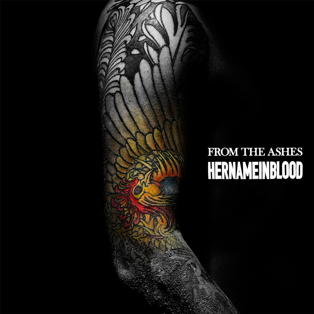HER NAME IN BLOOD「FROM THE ASHES」ジャケット