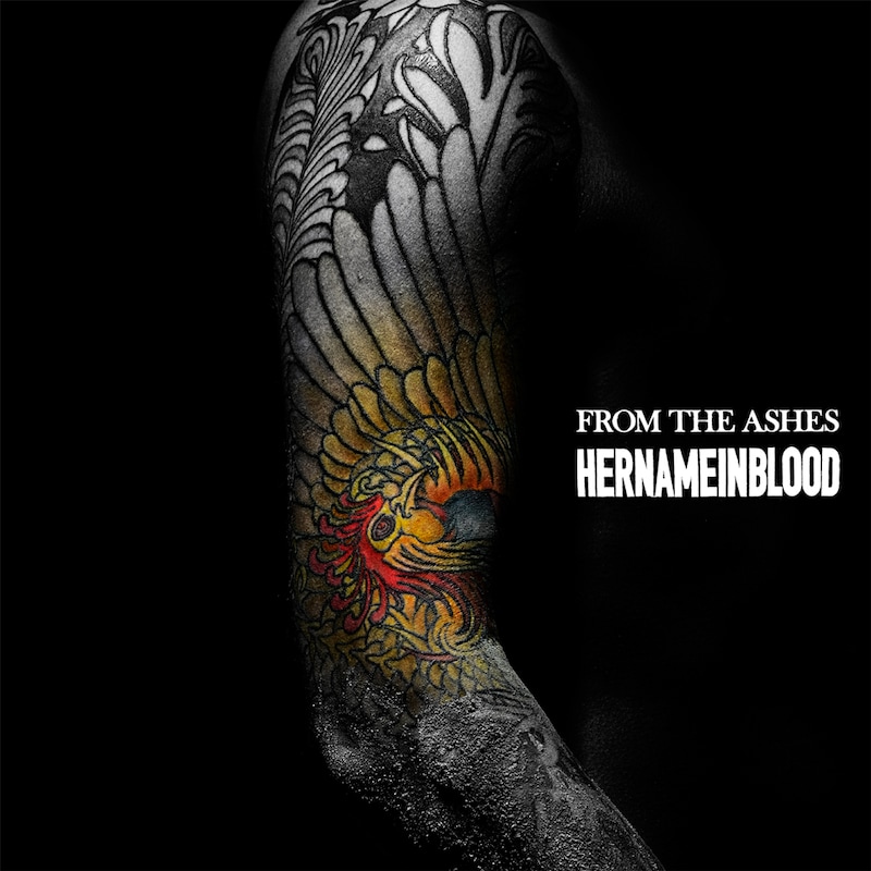 HER NAME IN BLOOD「FROM THE ASHES」ジャケット