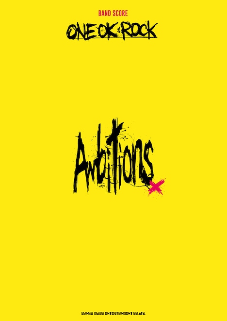「バンド・スコア ONE OK ROCK『Ambitions』」表紙