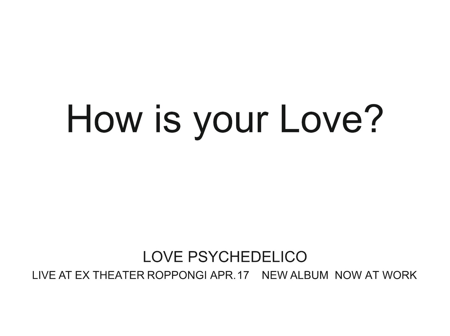 アルバム「LOVE YOUR LOVE」告知
