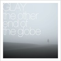 GLAY「the other end of the globe」ジャケット